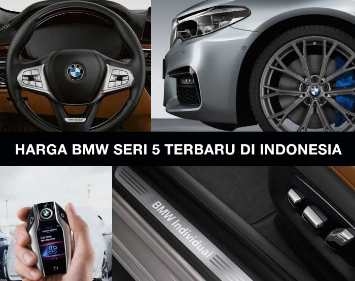 Harga BMW Seri 5 Terbaru